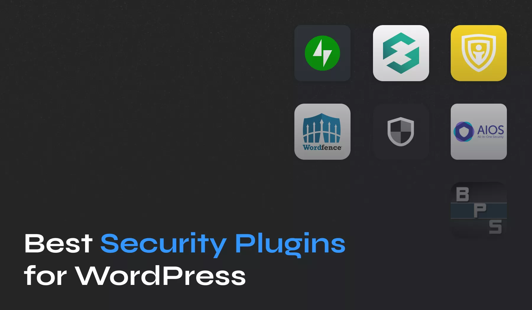 Best WordPress Security Plugins