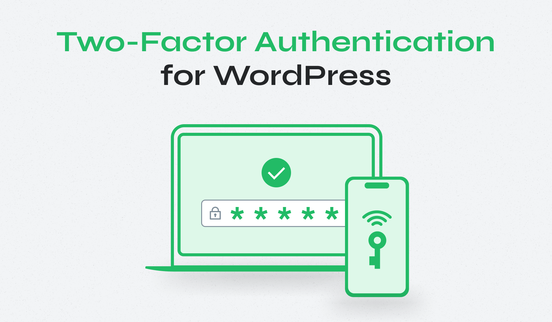 Authentification Guide — Two authenticators