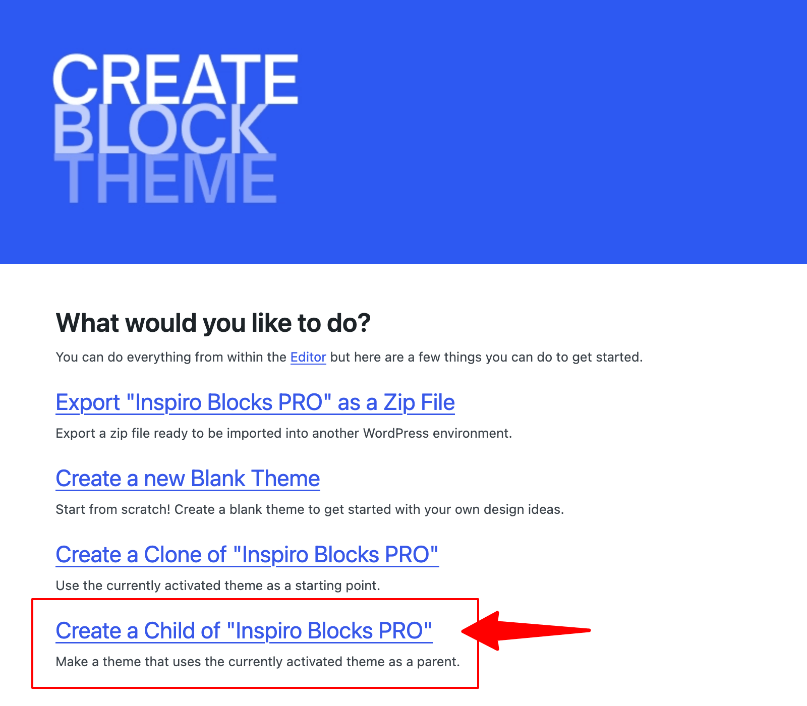 Create Block Theme > create a child theme