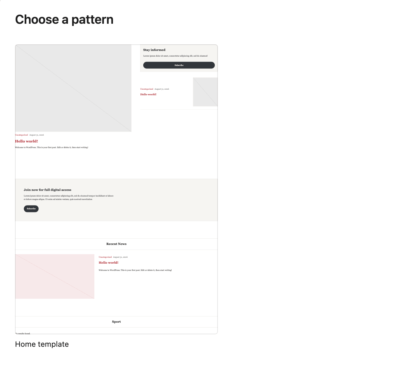 The Home template starter pattern for building the Tribune homepage with blocks