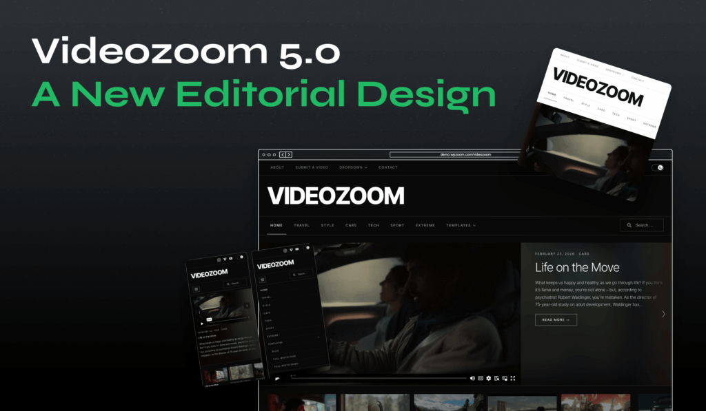 Videozoom 5.0 — a new Editorial design, cinematic slider and dark mode